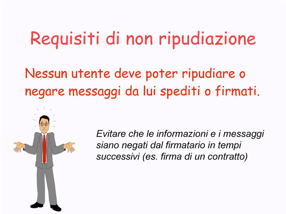 Evitare che le informazioni e i messaggi siano negati