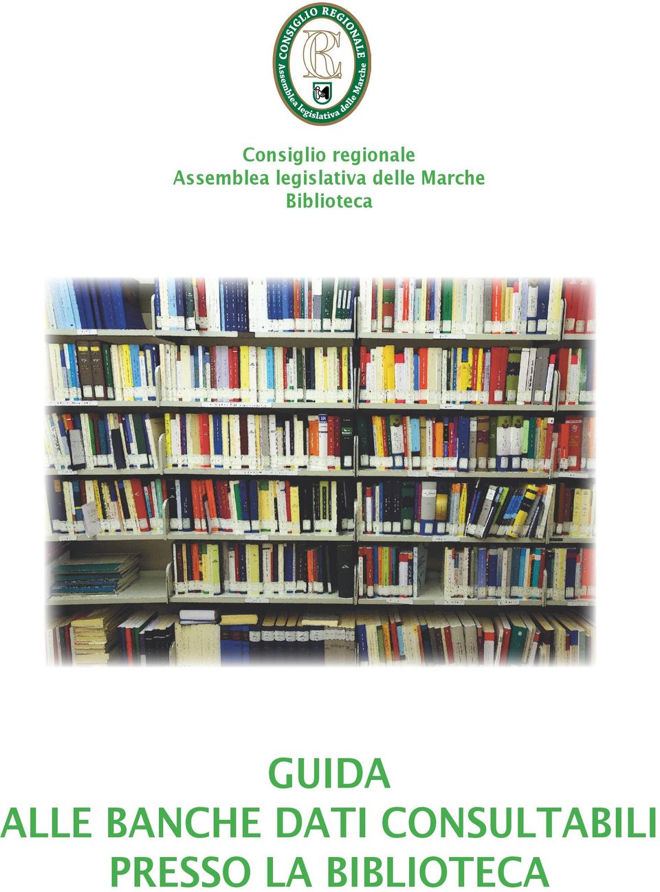 Biblioteca GUIDA ALLE BANCHE