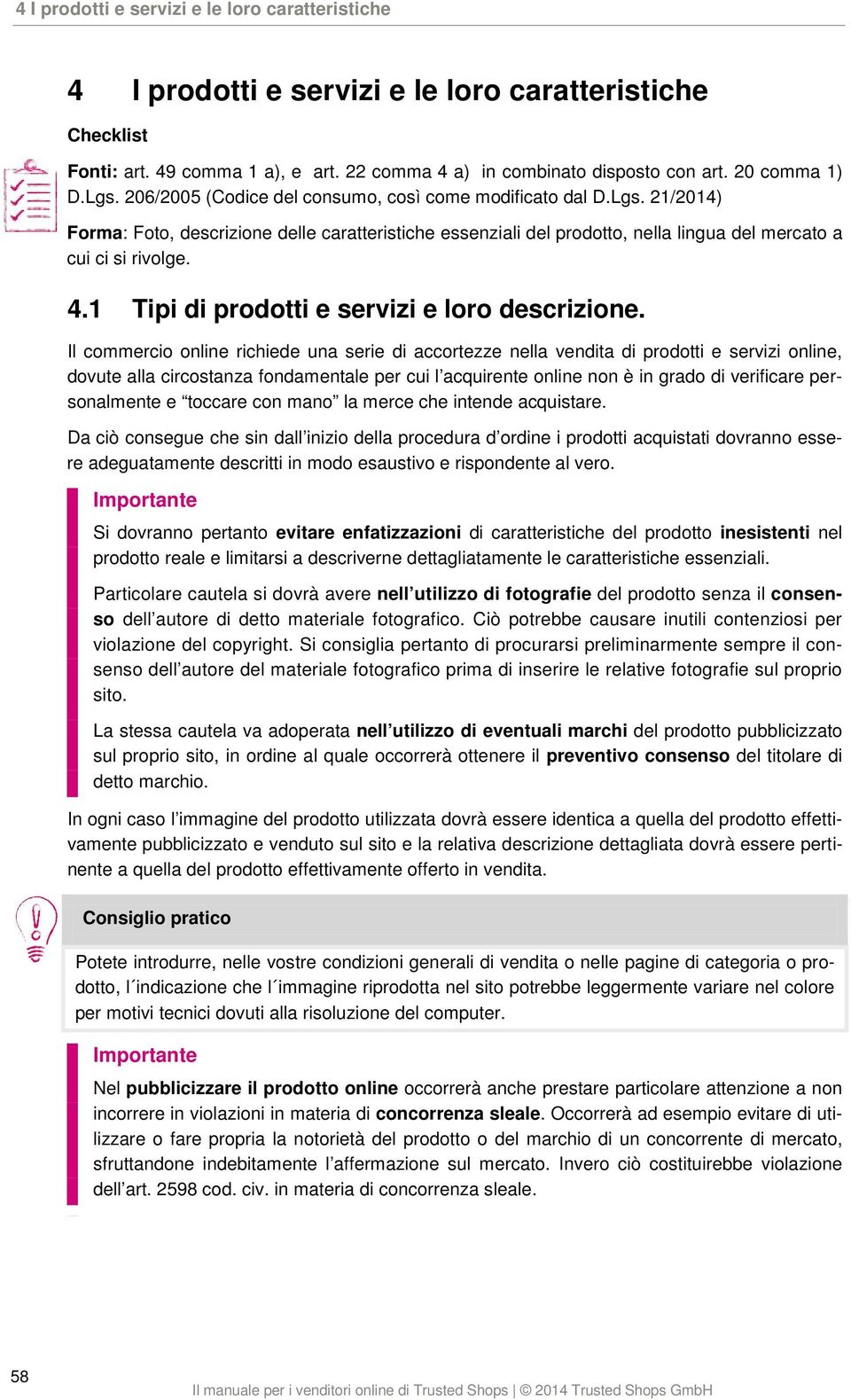 4.1 Tipi di prodotti e servizi e loro descrizione.