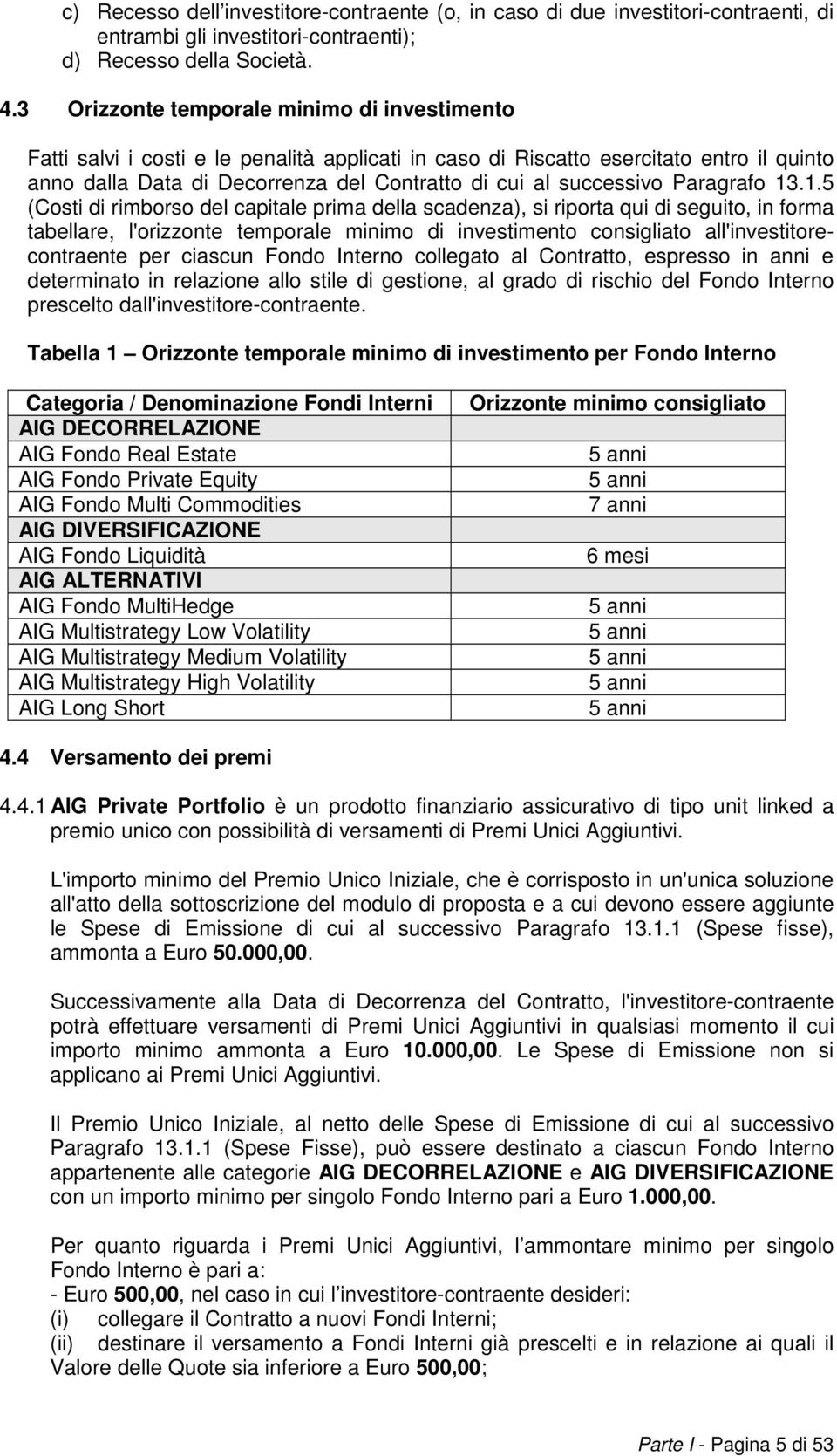 successivo Paragrafo 13