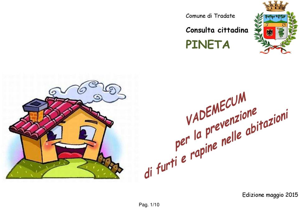 PINETA Edizione