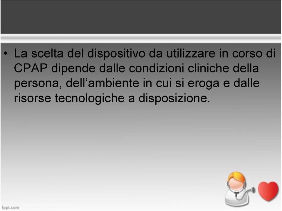 cliniche della persona, dell ambiente in cui