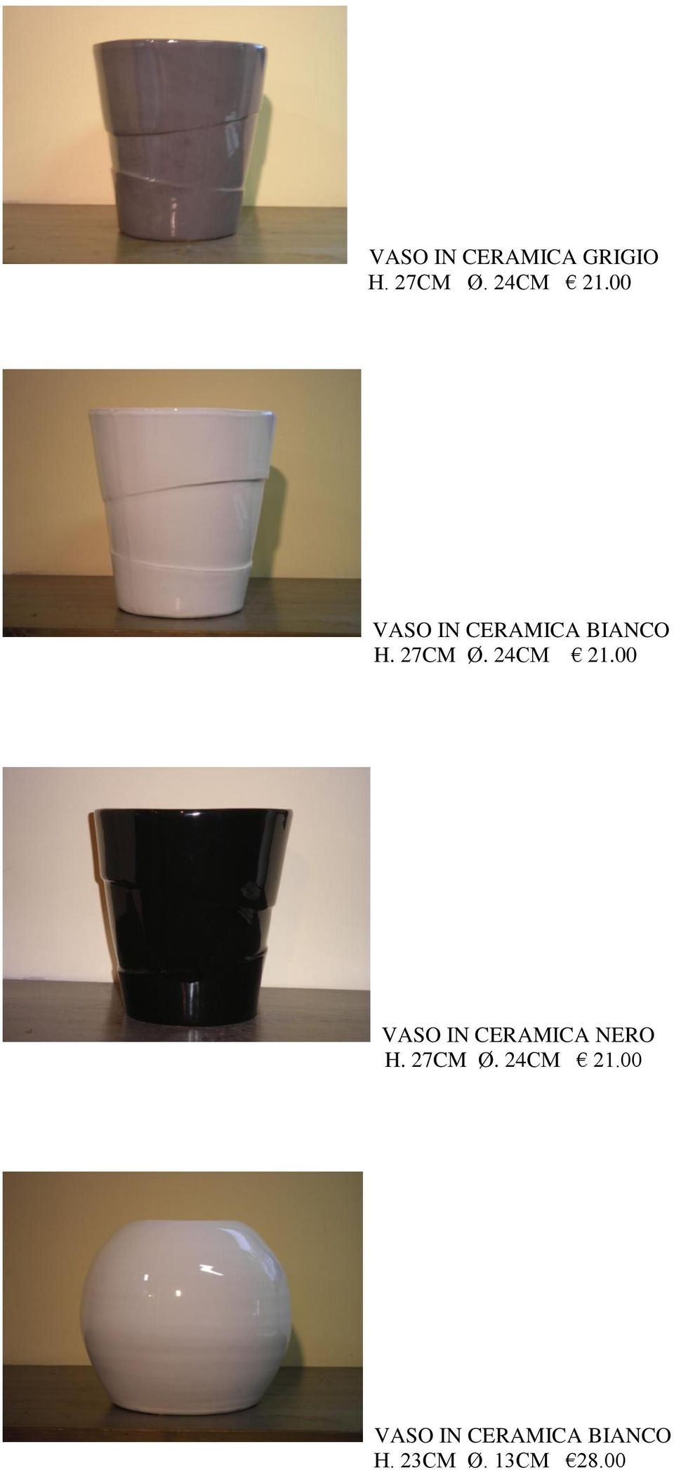 00 VASO IN CERAMICA NERO H. 27CM Ø. 24CM 21.