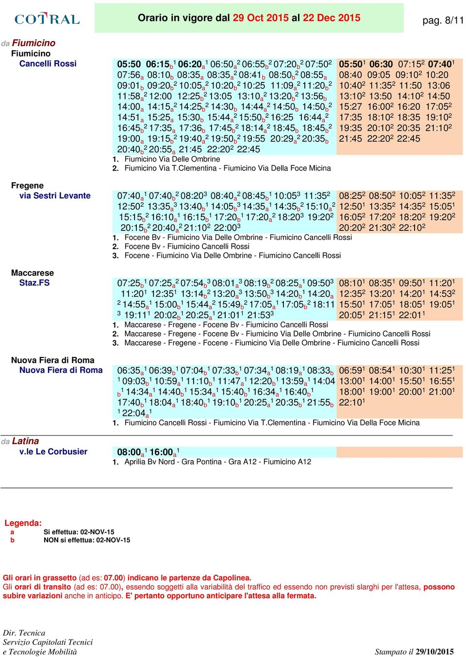 13:10 a 13:20 b 13:56 b 14:00 a 14:15 a 14:25 b 14:30 b 14:44 a 14:50 b 14:50 b 14:51 a 15:25 a 15:30 b 15:44 a 15:50 b 16:25.