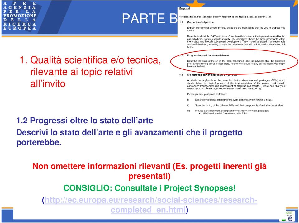 progetto porterebbe. Non omettere informazioni rilevanti (Es.