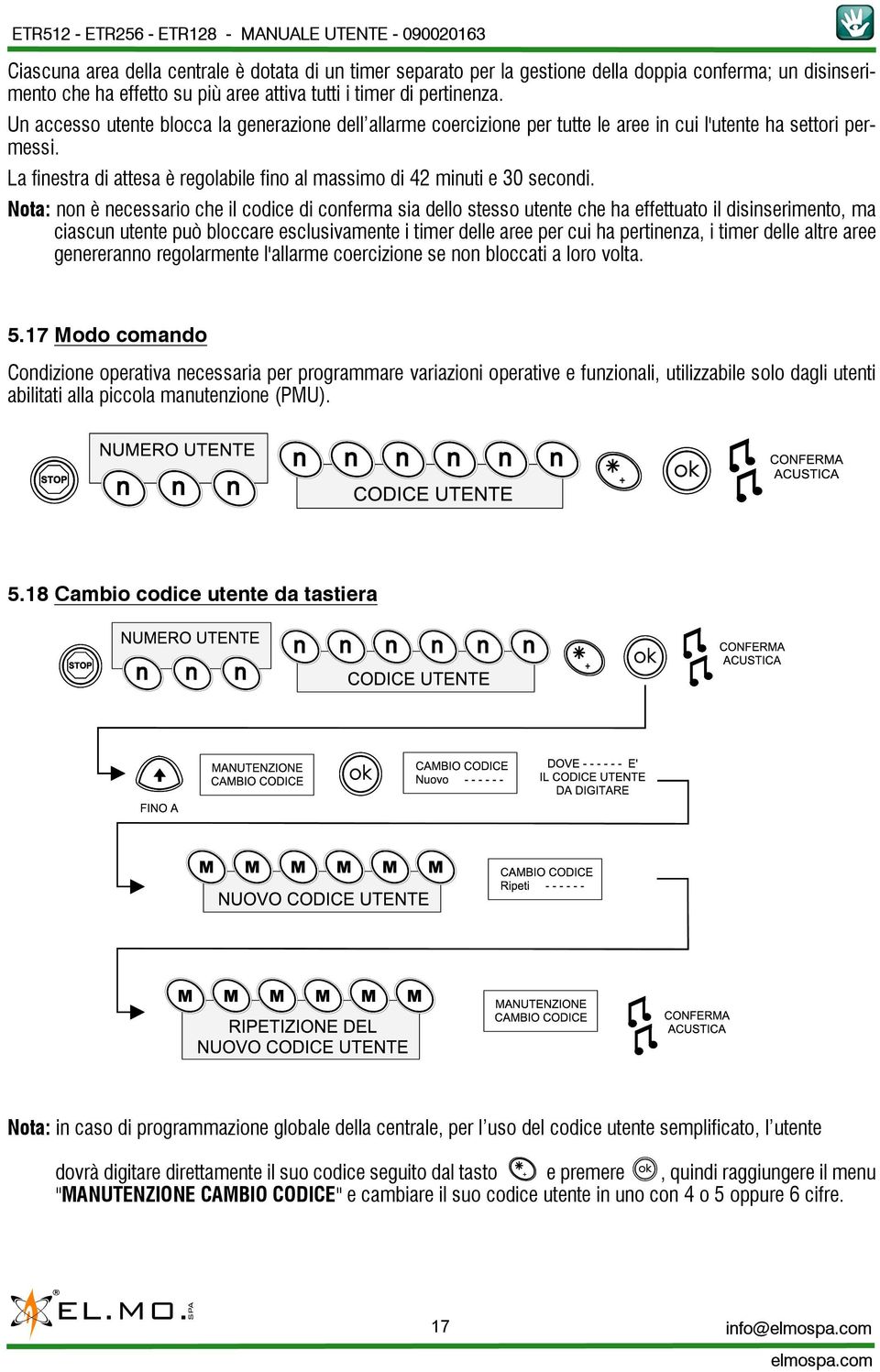 La finestra di attesa è regolabile fino al massimo di 42 minuti e 30 secondi.