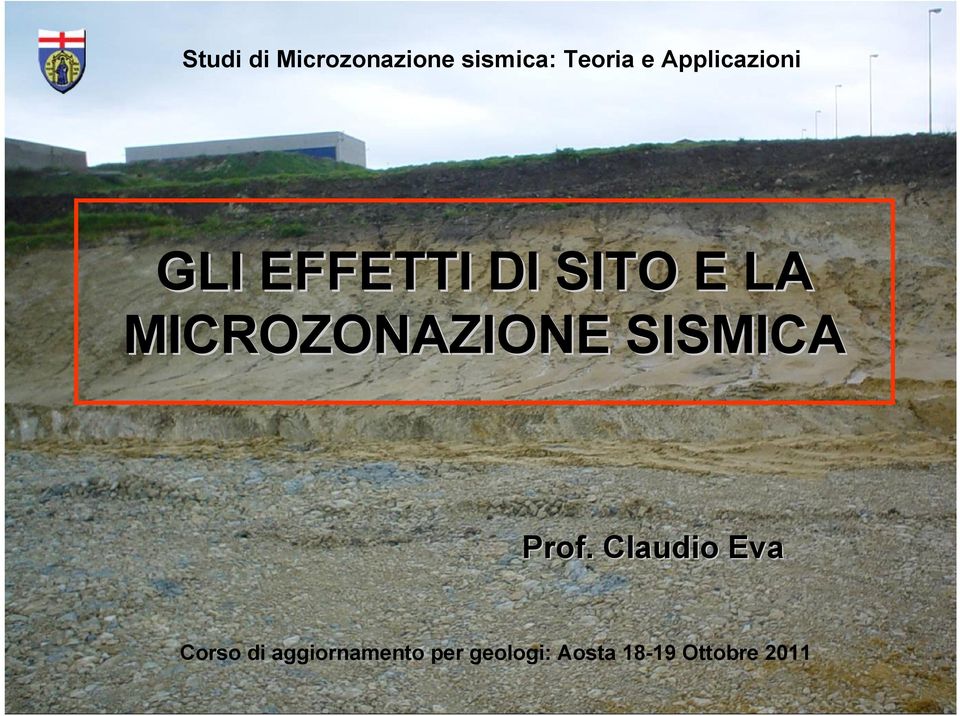 MICROZONAZIONE SISMICA Prof.