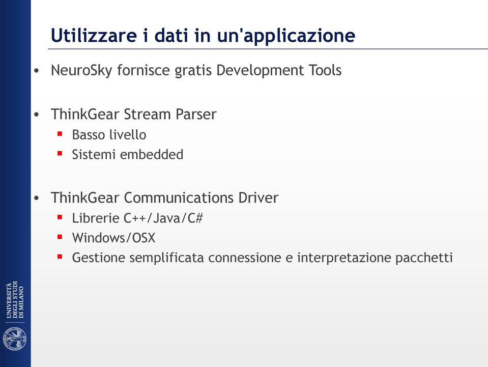 embedded ThinkGear Communications Driver Librerie C++/Java/C#