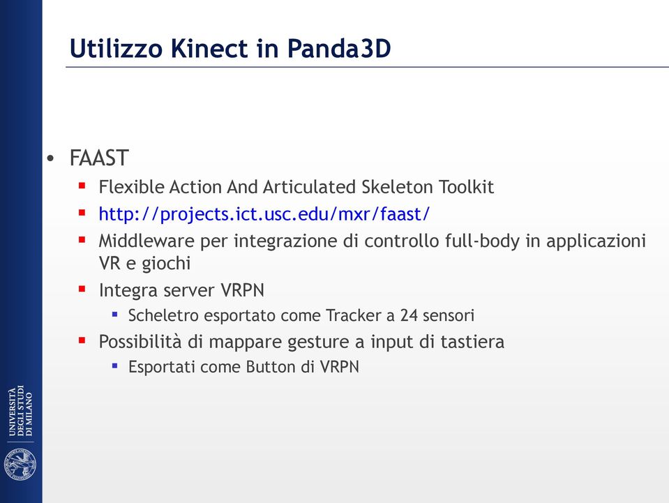 edu/mxr/faast/ Middleware per integrazione di controllo full-body in applicazioni VR e