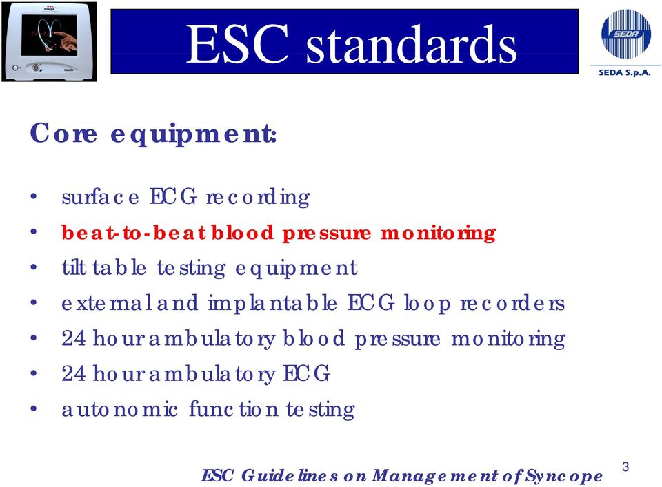 ECG loop recorders 24 hour ambulatory blood pressure monitoring 24 hour