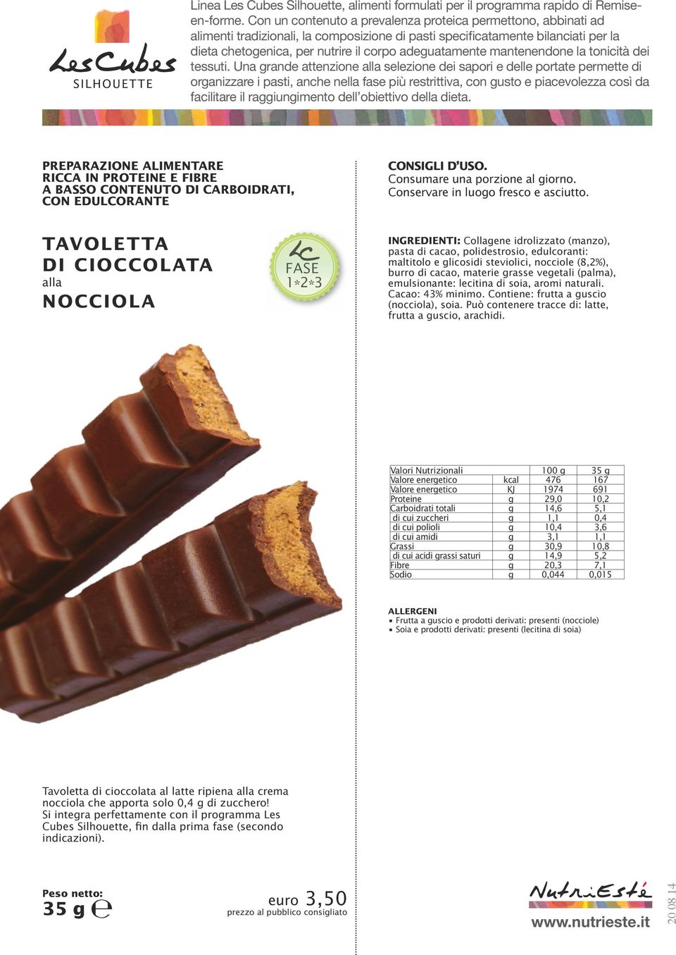 materie grasse vegetali (palma), emulsionante: lecitina di 2* soia, aromi naturali. Cacao: 4% minimo. Contiene: frutta a guscio (nocciola), soia.
