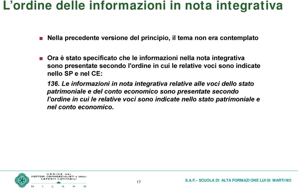 relative voci sono indicate nello SP e nel CE: 136.