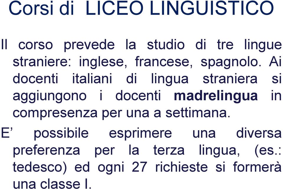 Ai docenti italiani di lingua straniera si aggiungono i docenti madrelingua in