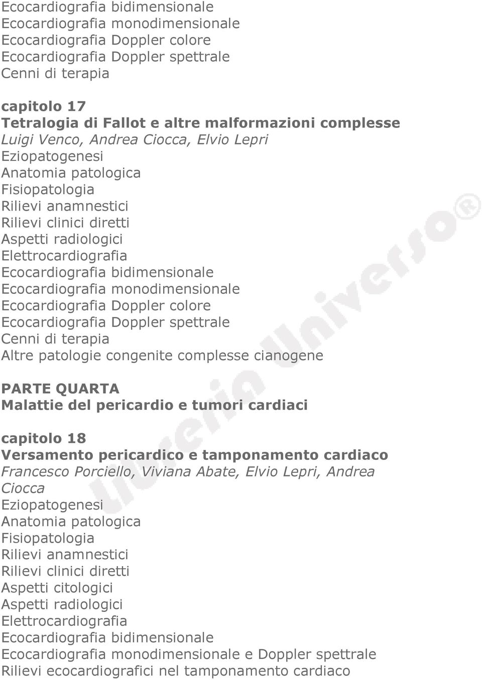 capitolo 18 Versamento pericardico e tamponamento cardiaco Francesco Porciello, Viviana Abate, Elvio