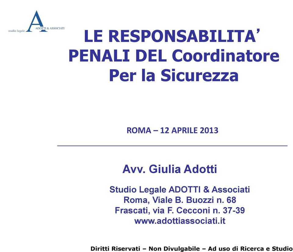 Giulia Adotti Studio Legale ADOTTI & Associati Roma,