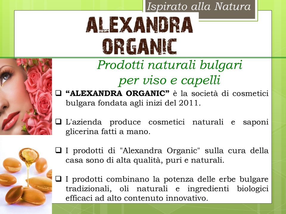 I prodotti di "Alexandra Organic" sulla cura della casa sono di alta qualità, puri e naturali.