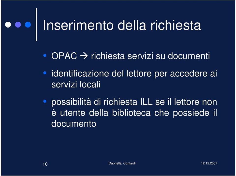 servizi locali possibilità di richiesta ILL se il