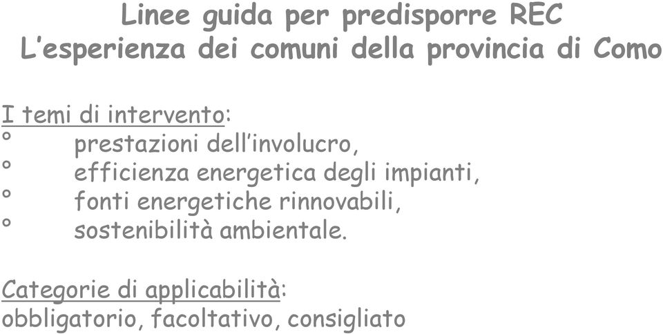 energetica degli impianti, fonti energetiche rinnovabili, sostenibilità