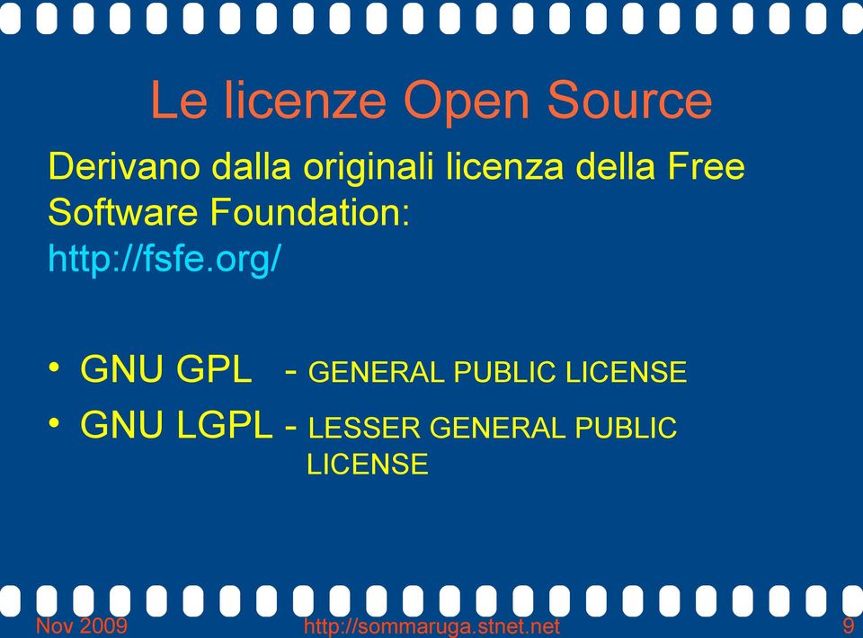 originali licenza della Free Software Foundation: