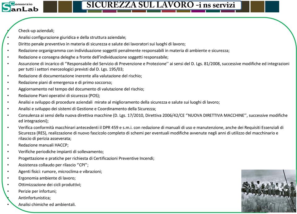 responsabile; Assunzione di incarico di Responsabile del Servizio di Prevenzione e Protezione ai sensi del D. Lgs.