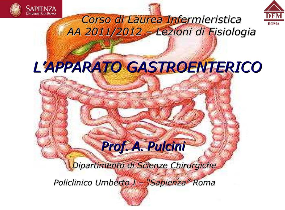 GASTROENTERICO Prof. A.