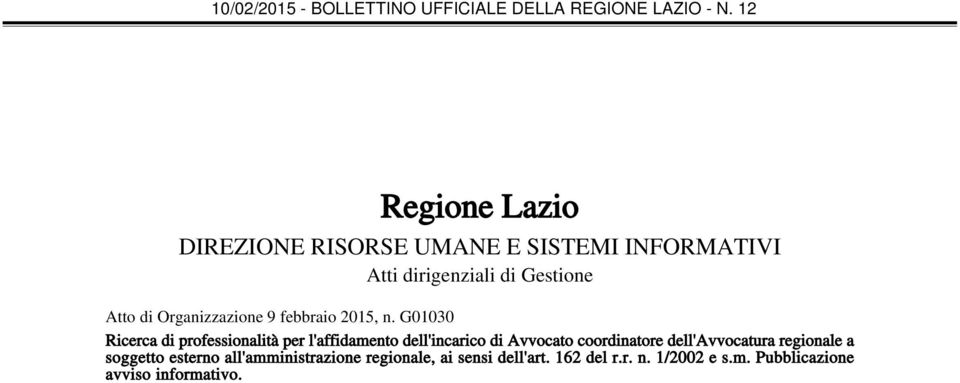 G01030 Ricerca di professionalità per l'affidamento dell'incarico di Avvocato coordinatore