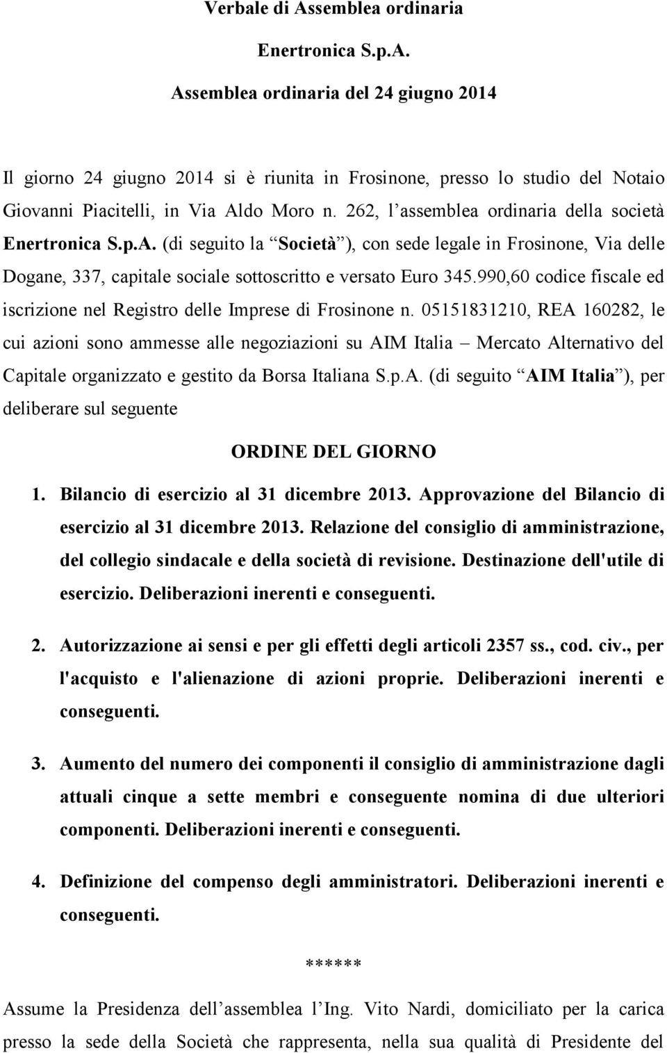 990,60 codice fiscale ed iscrizione nel Registro delle Imprese di Frosinone n.