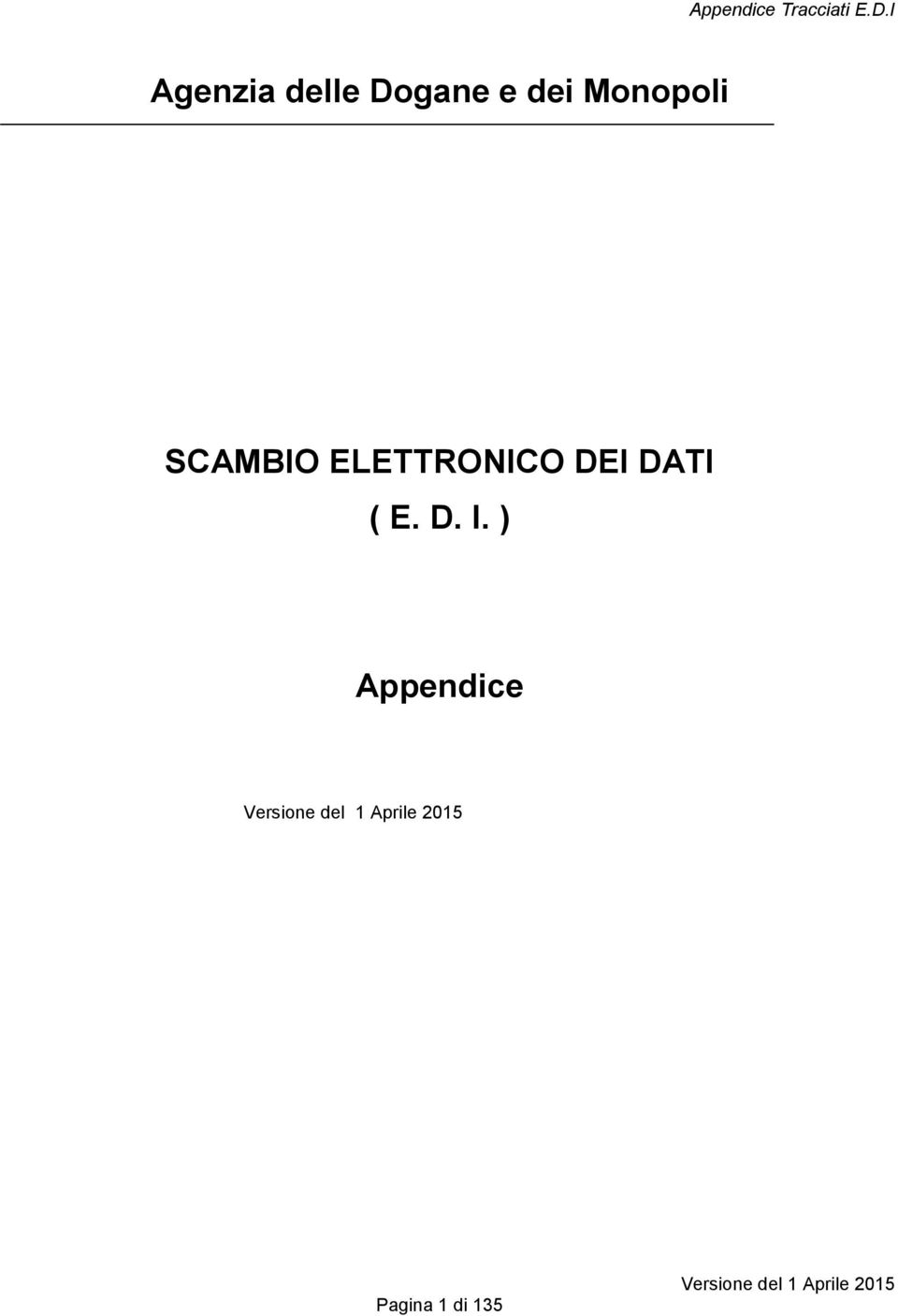 ELETTRONICO DEI DATI ( E.