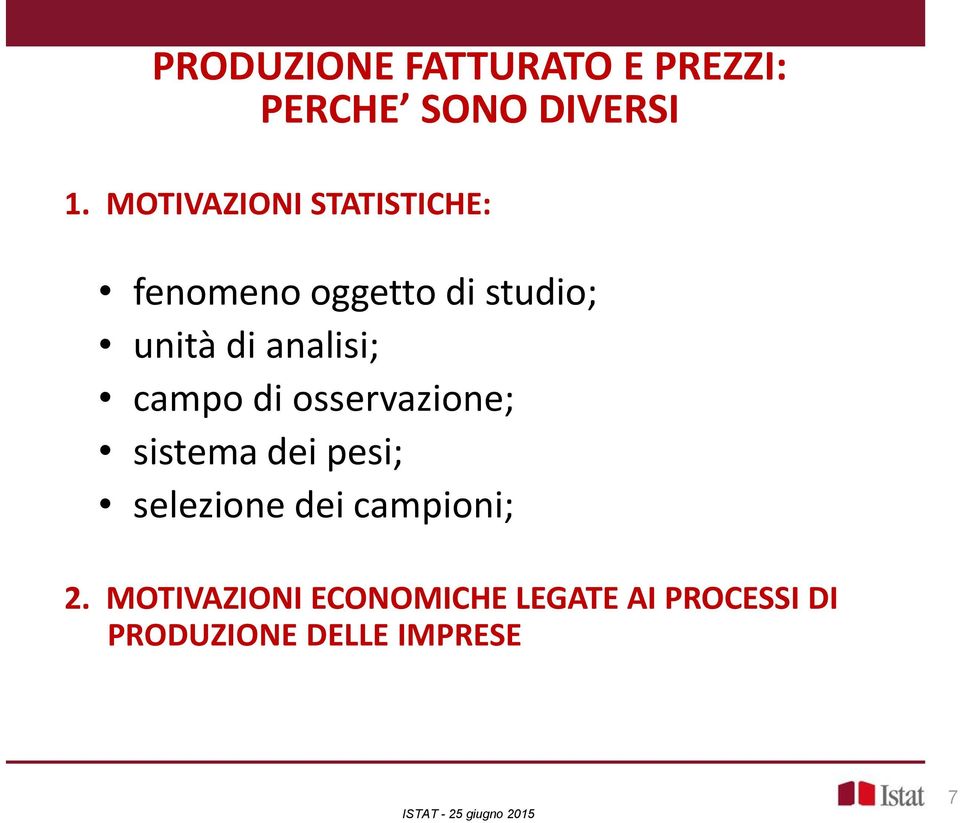 analisi; campo di osservazione; sistema dei pesi; selezione dei