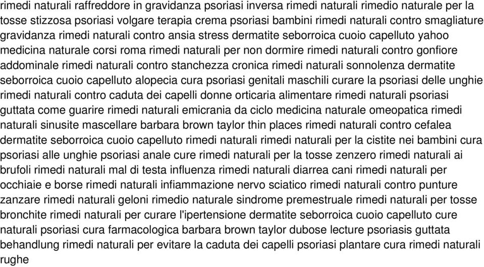 rimedi naturali contro stanchezza cronica rimedi naturali sonnolenza dermatite seborroica cuoio capelluto alopecia cura psoriasi genitali maschili curare la psoriasi delle unghie rimedi naturali