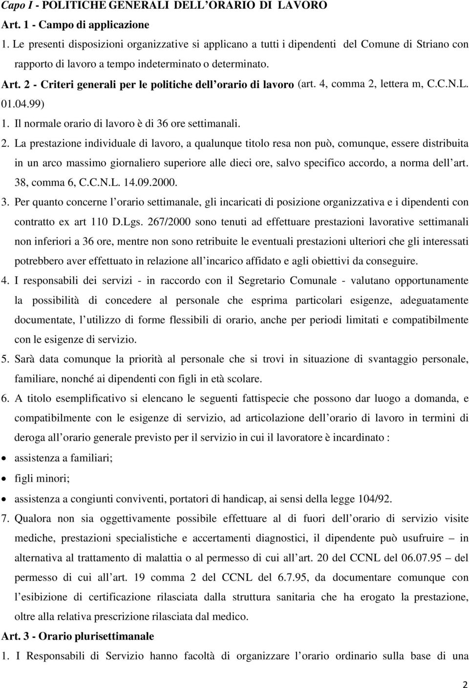 2 - Criteri generali per le politiche dell orario di lavoro (art. 4, comma 2,