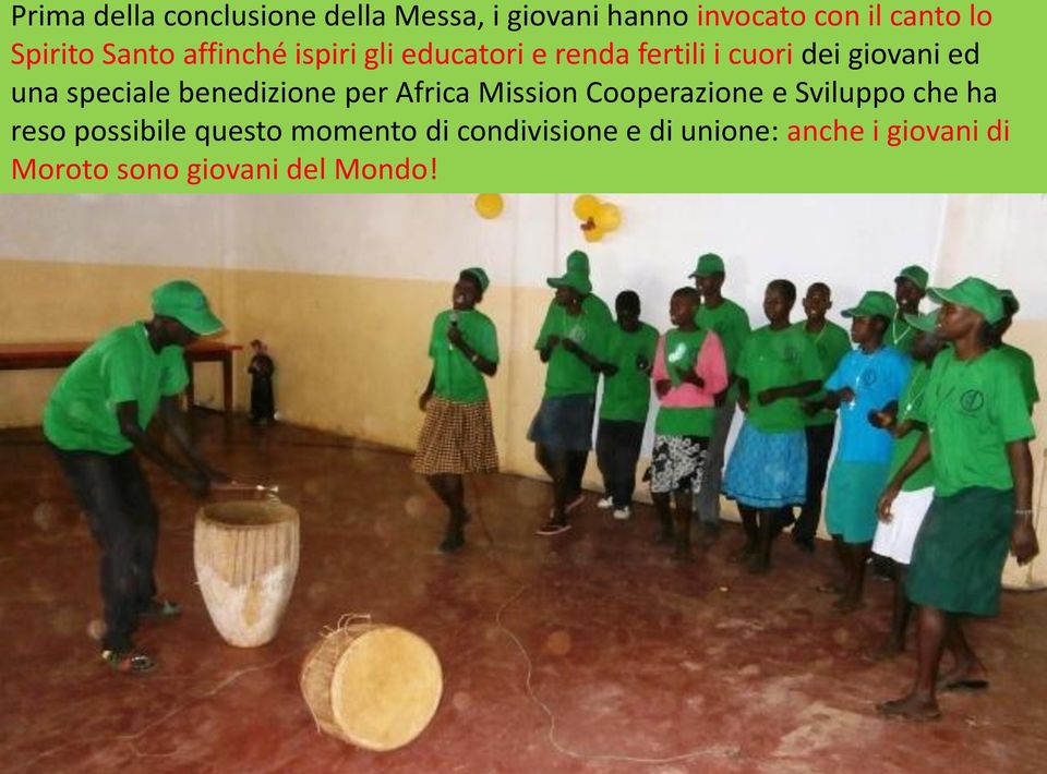 speciale benedizione per Africa Mission Cooperazione e Sviluppo che ha reso possibile