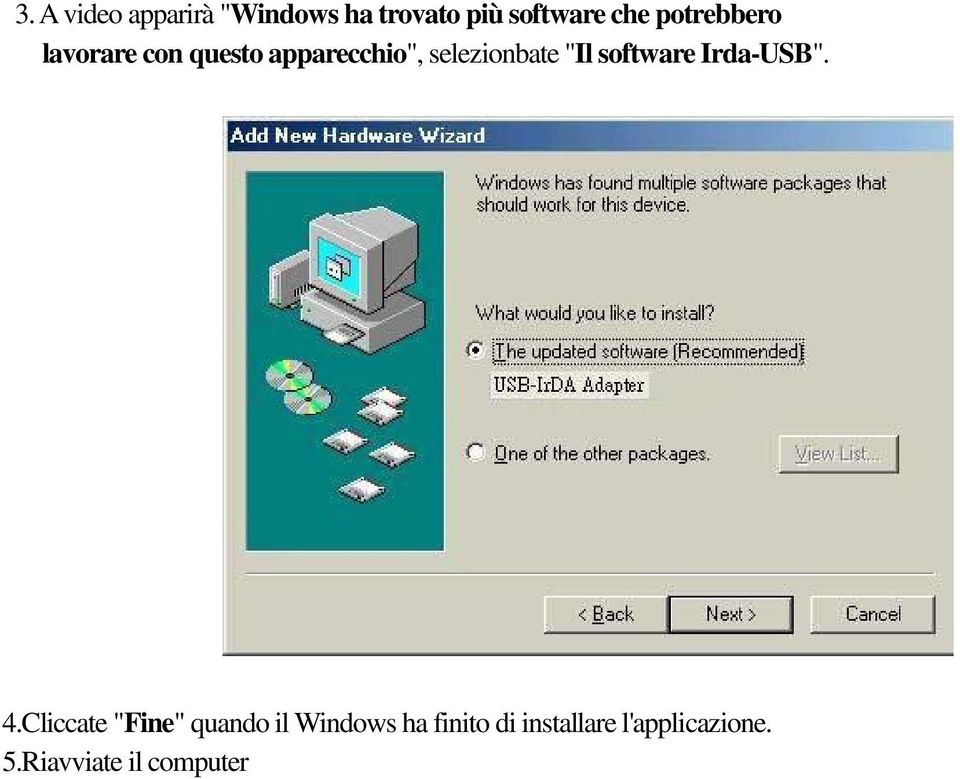 "Il software Irda-USB". 4.