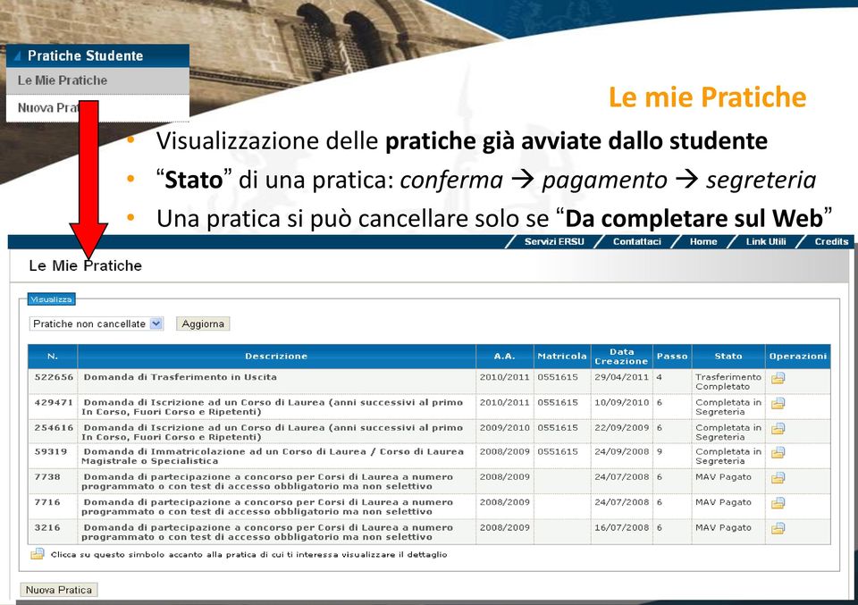 pratica: conferma pagamento segreteria Una