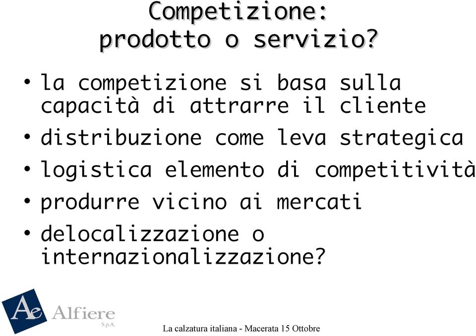 cliente distribuzione come leva strategica logistica