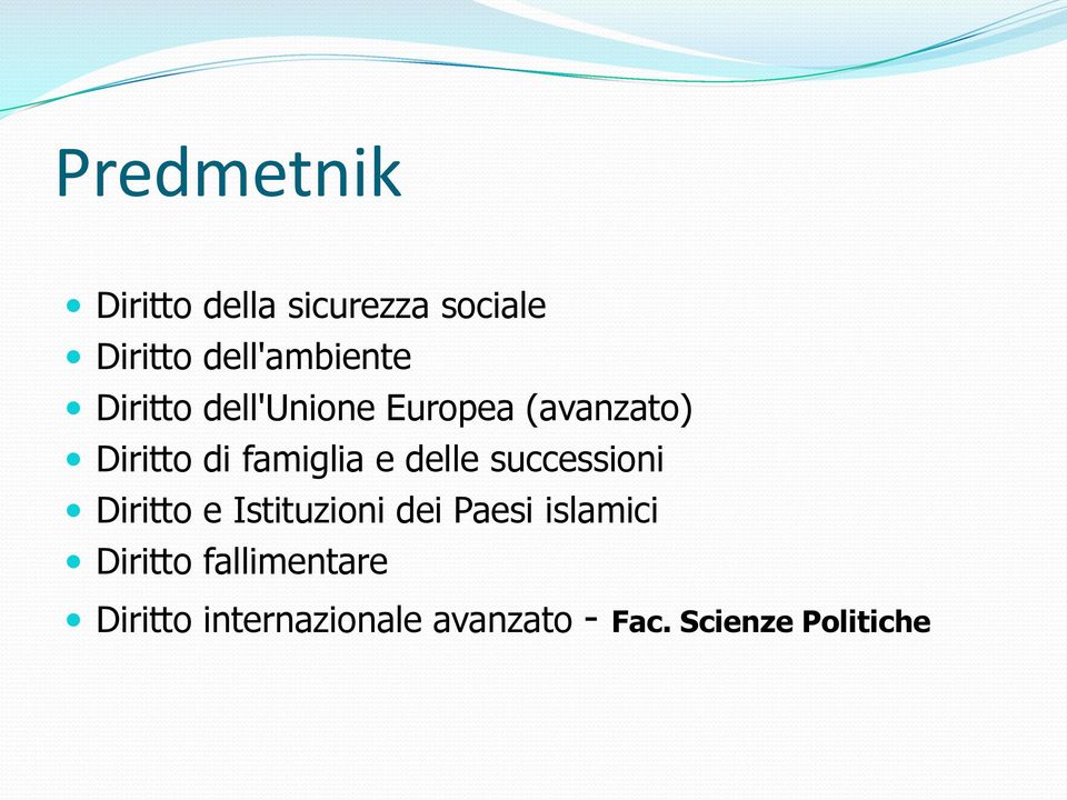 delle successioni Diritto e Istituzioni dei Paesi islamici