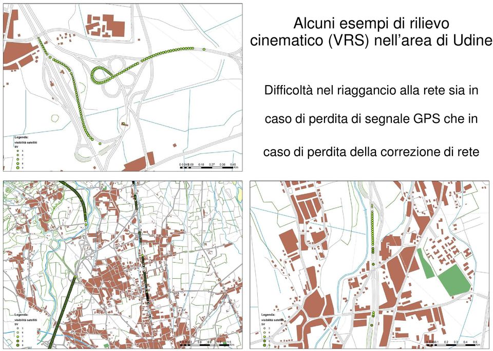 alla rete sia in caso di perdita di segnale