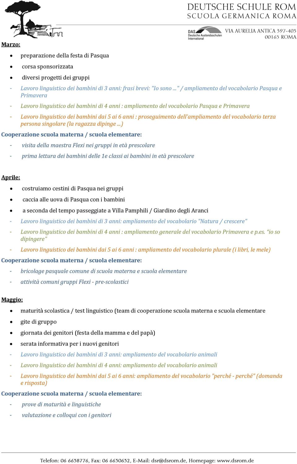 proseguimento dell ampliamento del vocabolario terza persona singolare (la ragazza dipinge.