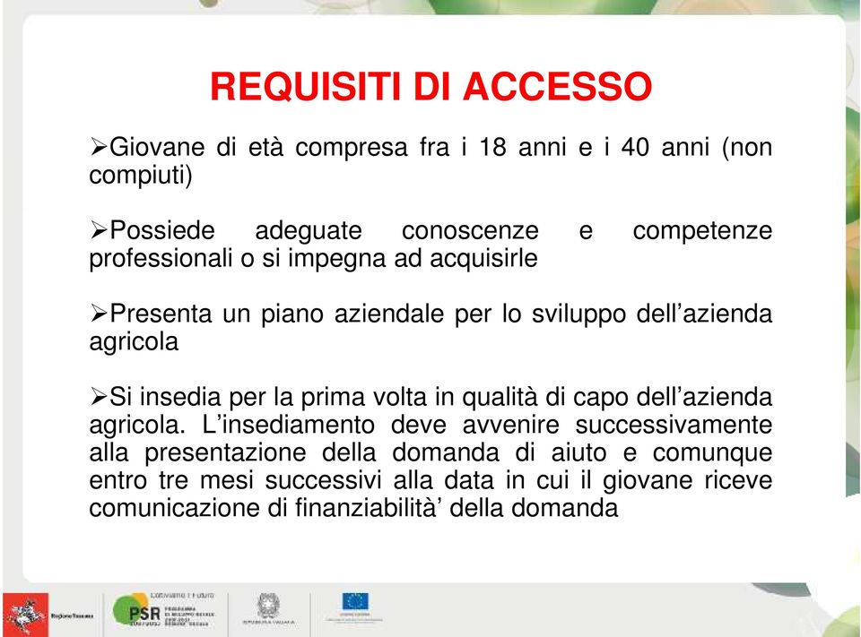 prima volta in qualità di capo dell azienda agricola.