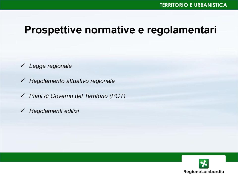 Regolamento attuativo regionale