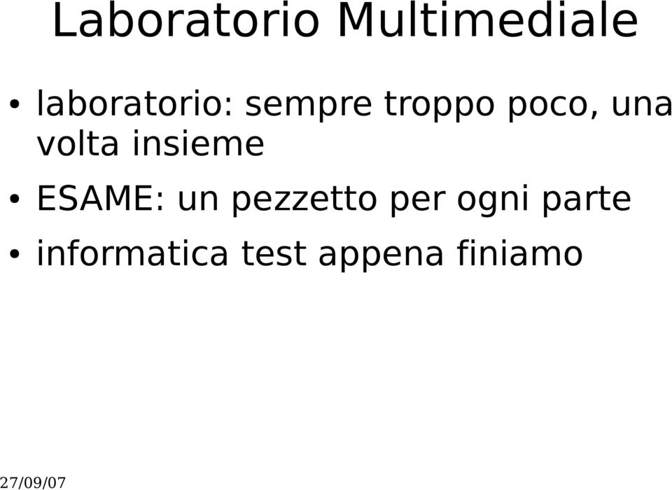 una volta insieme ESAME: un