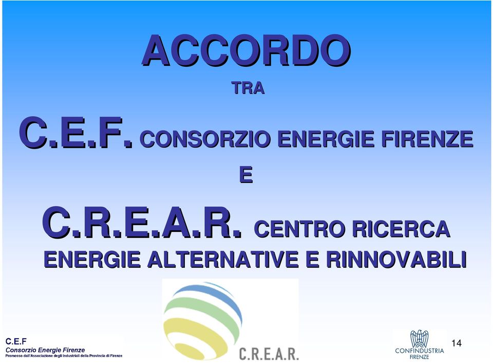 C.R.E.A.R. CENTRO RICERCA