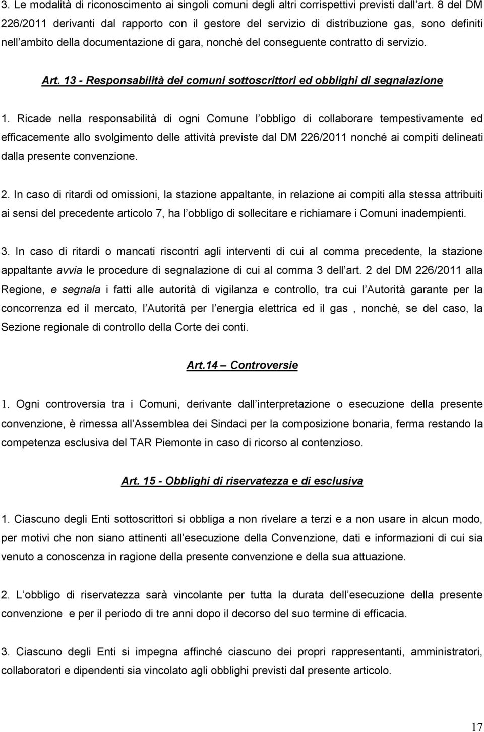 13 - Responsabilità dei comuni sottoscrittori ed obblighi di segnalazione 1.