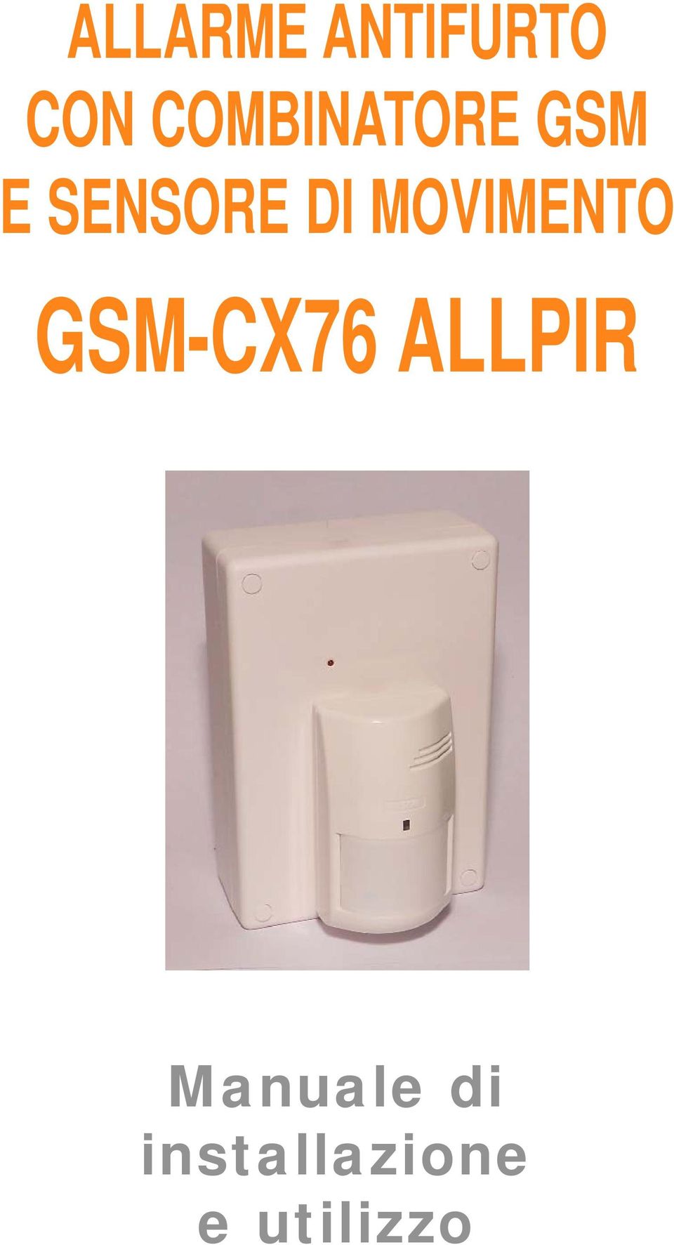 DI MOVIMENTO GSM-CX76