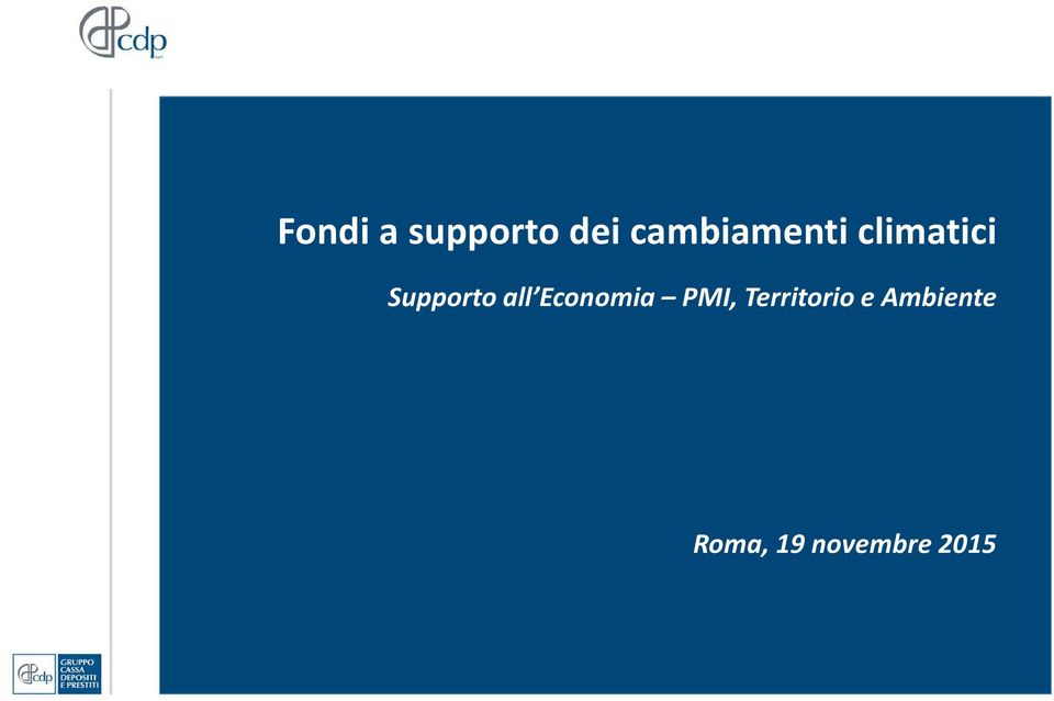 Supporto all Economia PMI,