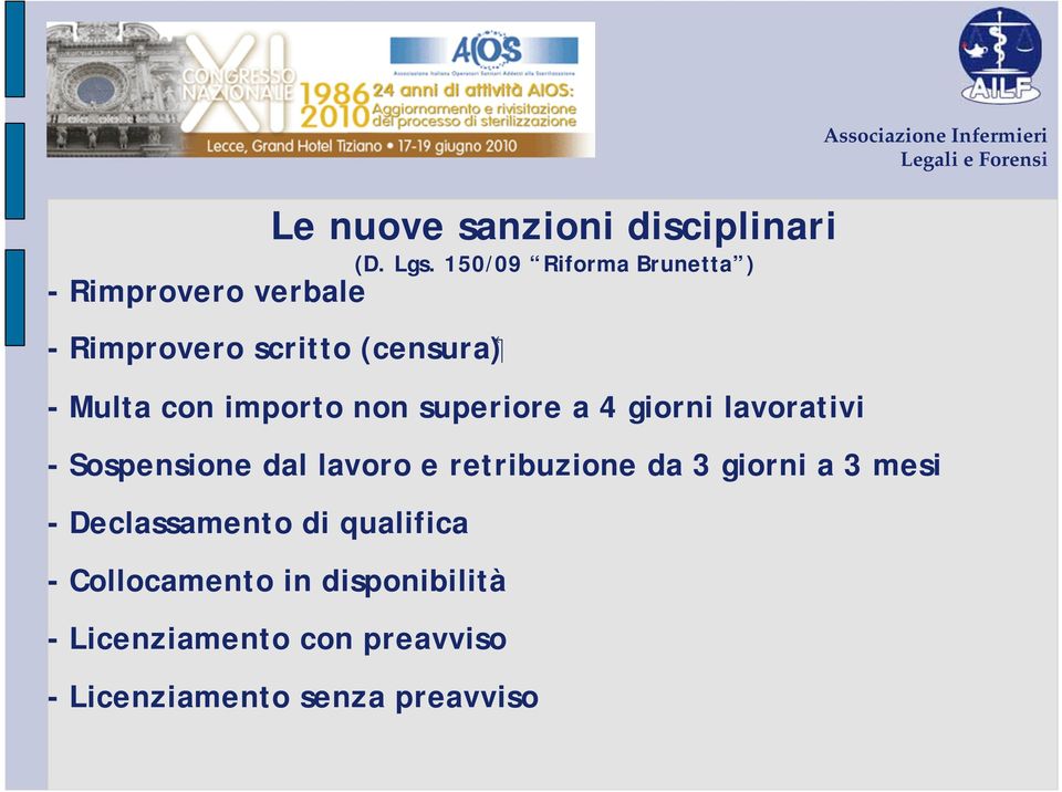 importo non superiore a 4 giorni lavorativi - Sospensione dal lavoro e retribuzione da 3 giorni