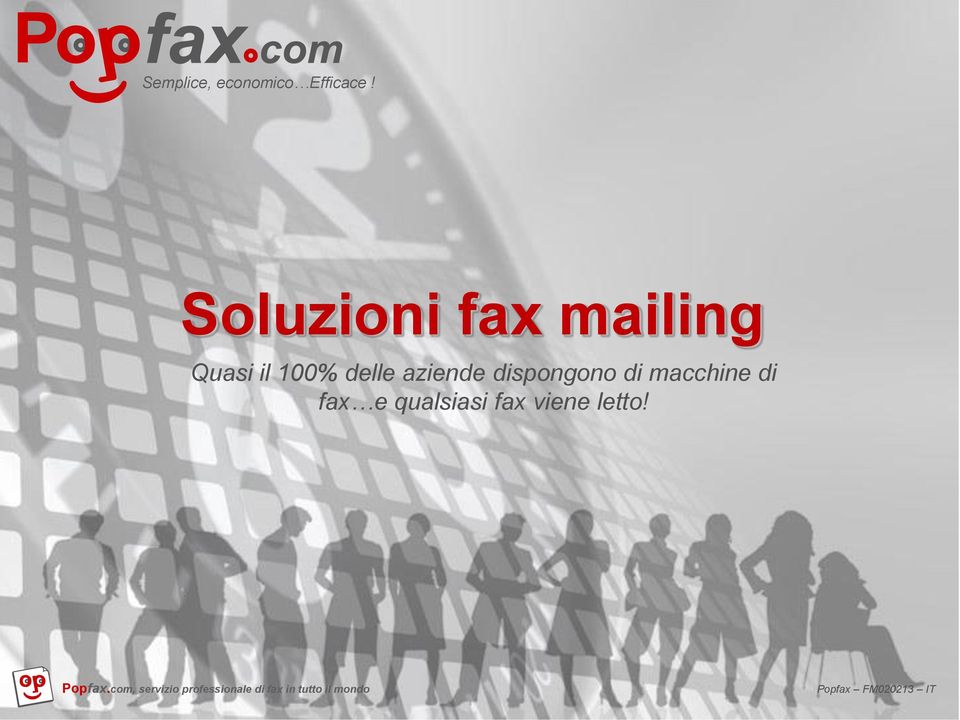 dispongono di macchine di fax e qualsiasi fax