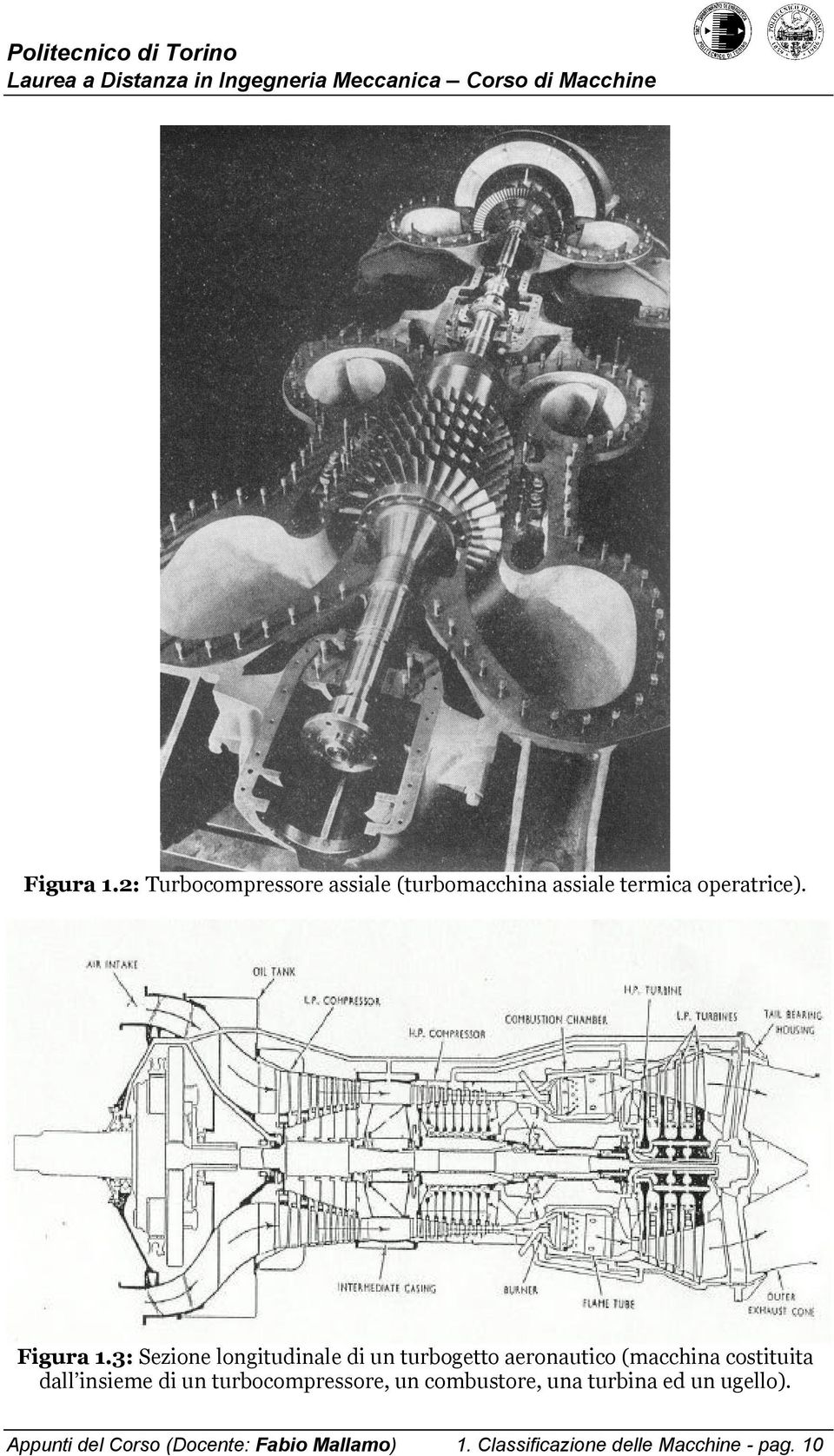 3: Sezione longitudinale di un turbogetto aeronautico (macchina costituita dall