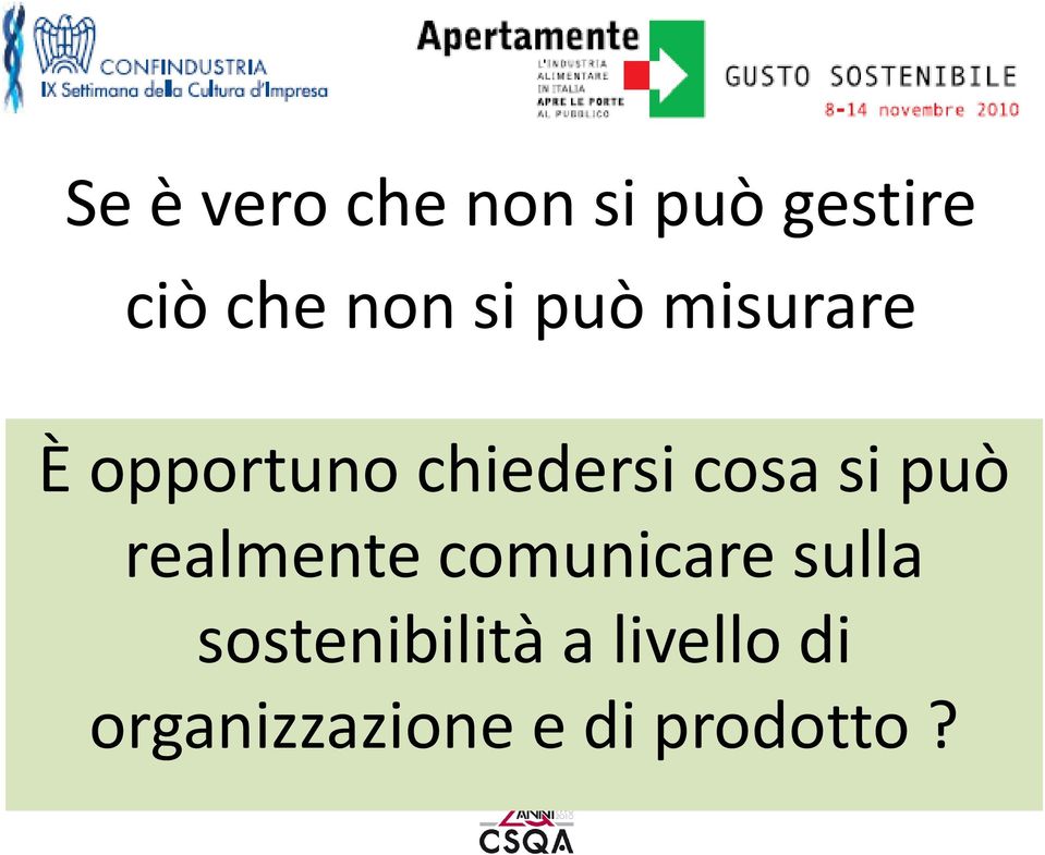 si può realmente comunicare sulla