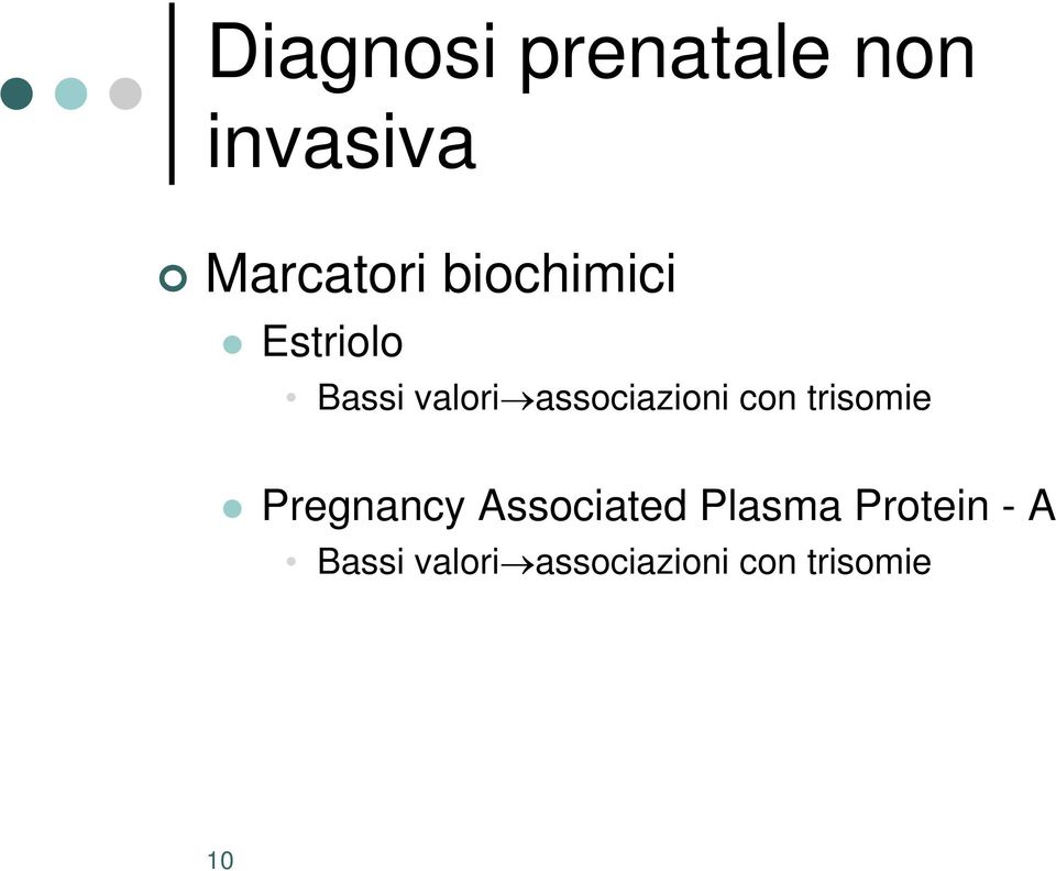 con trisomie Pregnancy Associated Plasma